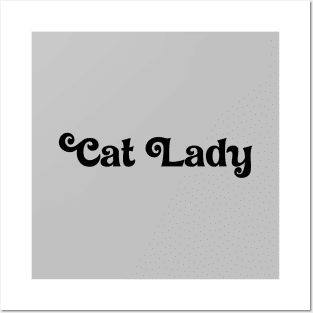 Cat Lady, black Posters and Art